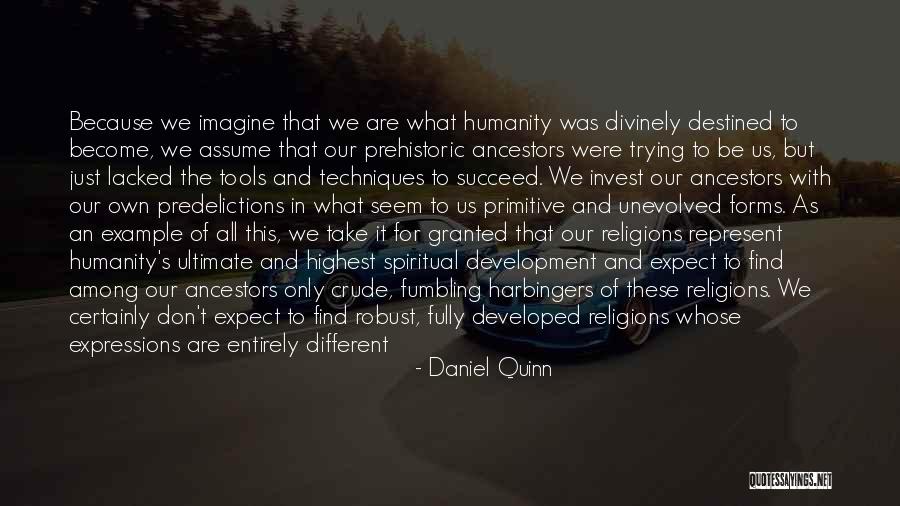 Rtld Next Quotes By Daniel Quinn Rtld Next Quotes By Daniel Quinn