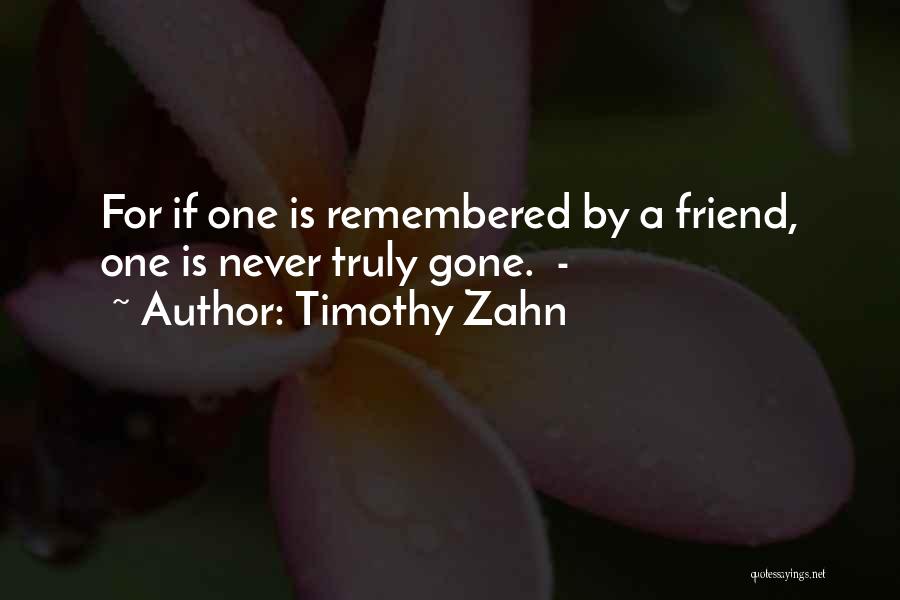Rtorqua Quotes By Timothy Zahn