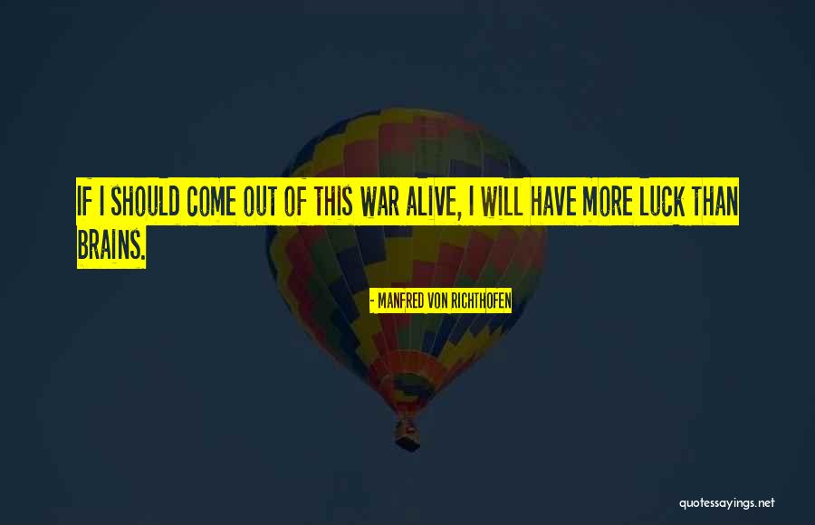Rtstp Quotes By Manfred Von Richthofen Rtstp Quotes By Manfred Von Richthofen