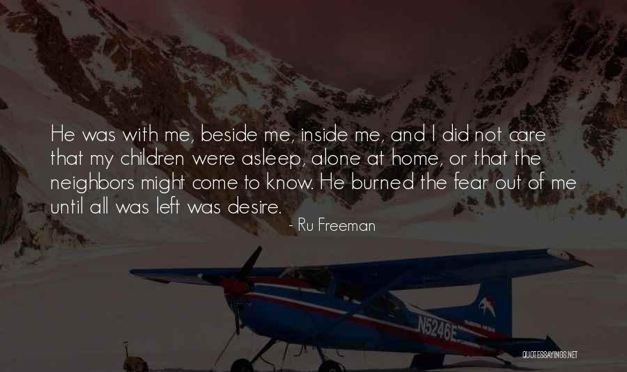 Ru Freeman Quotes 1020420