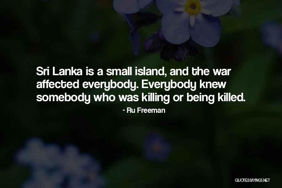 Ru Freeman Quotes 113212 Ru Freeman Quotes 113212