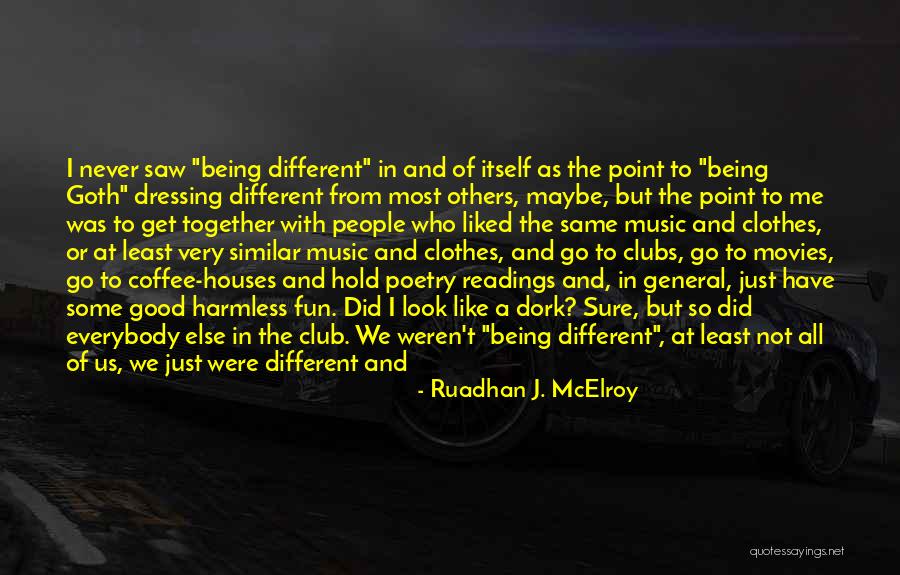 Ruadhan J. McElroy Quotes 1429240 Ruadhan J. McElroy Quotes 1429240