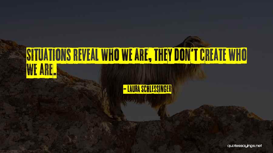 Ruadhan Ward Quotes By Laura Schlessinger Ruadhan Ward Quotes By Laura Schlessinger