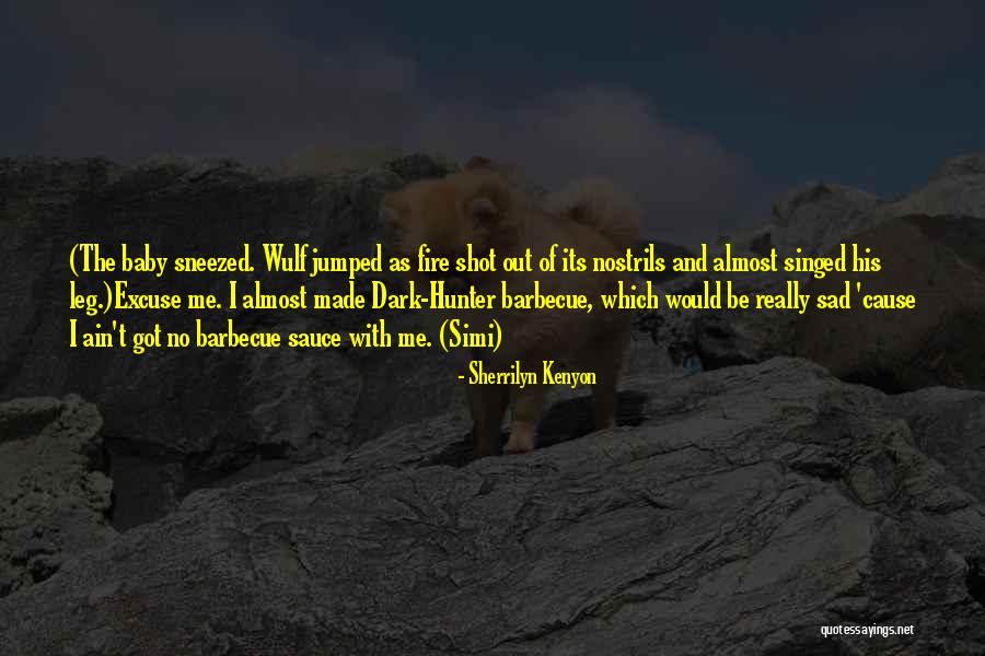 Ruak River Quotes By Sherrilyn Kenyon Ruak River Quotes By Sherrilyn Kenyon