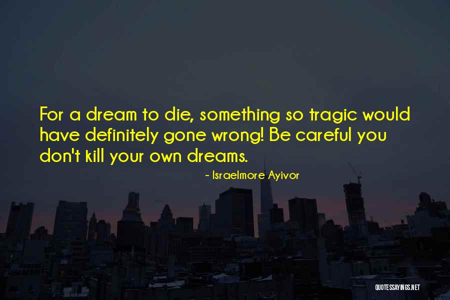 Ruanas Quotes By Israelmore Ayivor Ruanas Quotes By Israelmore Ayivor