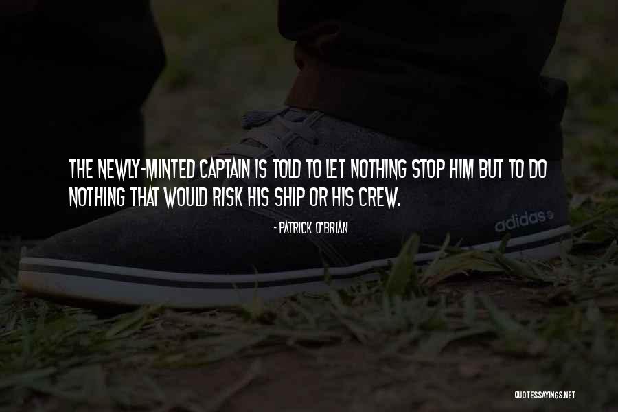 Ruant Quotes By Patrick O'Brian Ruant Quotes By Patrick O'Brian