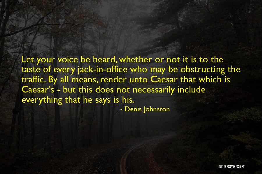 Ruarte Reports Quotes By Denis Johnston Ruarte Reports Quotes By Denis Johnston