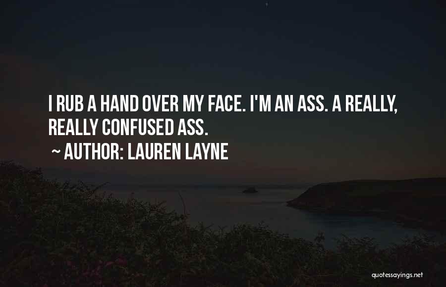 Rub In Your Face Quotes By Lauren Layne