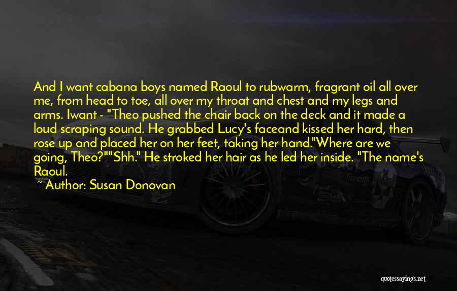 Rub My Back Quotes By Susan Donovan