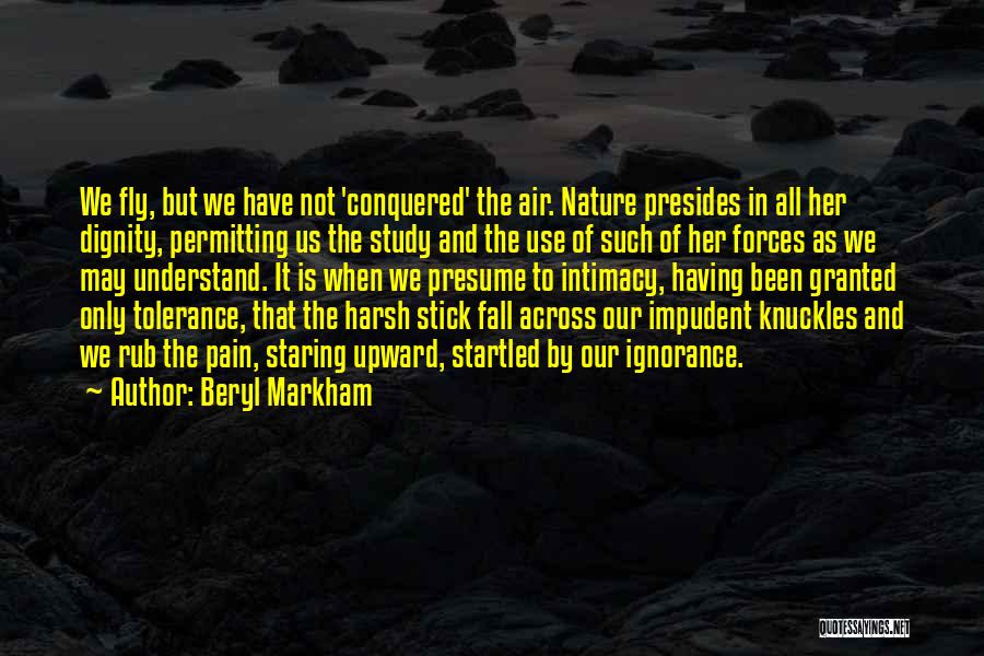 Rub Quotes By Beryl Markham