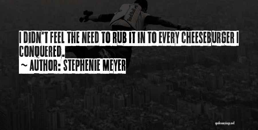 Rub Quotes By Stephenie Meyer