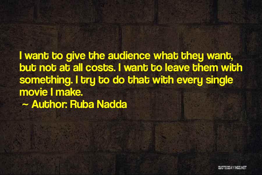 Ruba Nadda Quotes 1095803