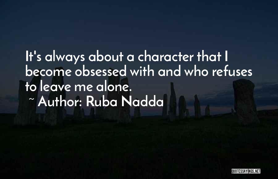 Ruba Nadda Quotes 556526