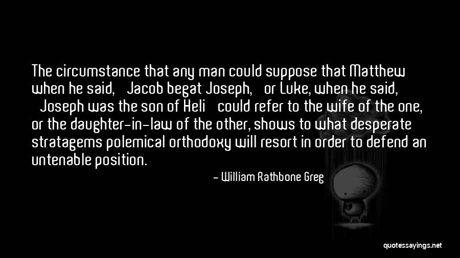 Rubab Shahid Quotes By William Rathbone Greg Rubab Shahid Quotes By William Rathbone Greg