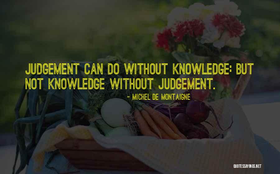 Rubashkin Postville Quotes By Michel De Montaigne Rubashkin Postville Quotes By Michel De Montaigne