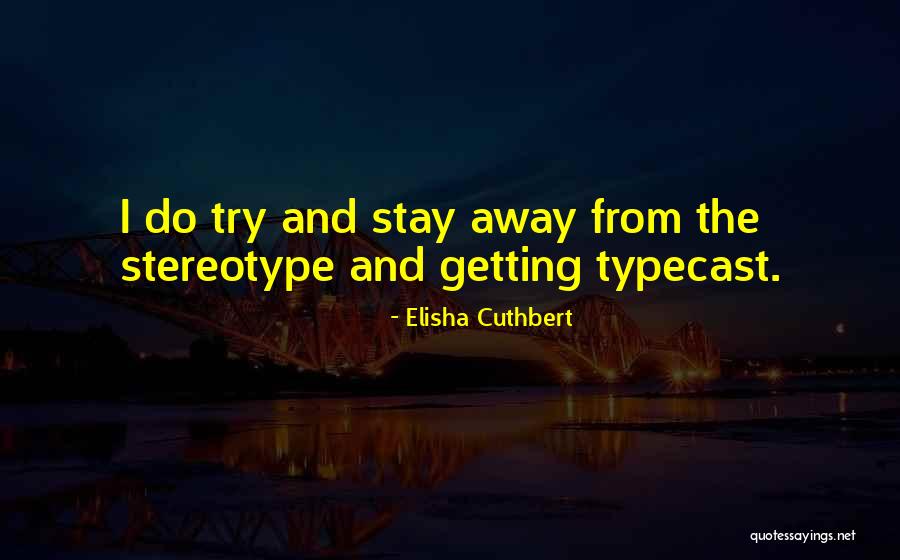 Rubatino Waste Quotes By Elisha Cuthbert Rubatino Waste Quotes By Elisha Cuthbert