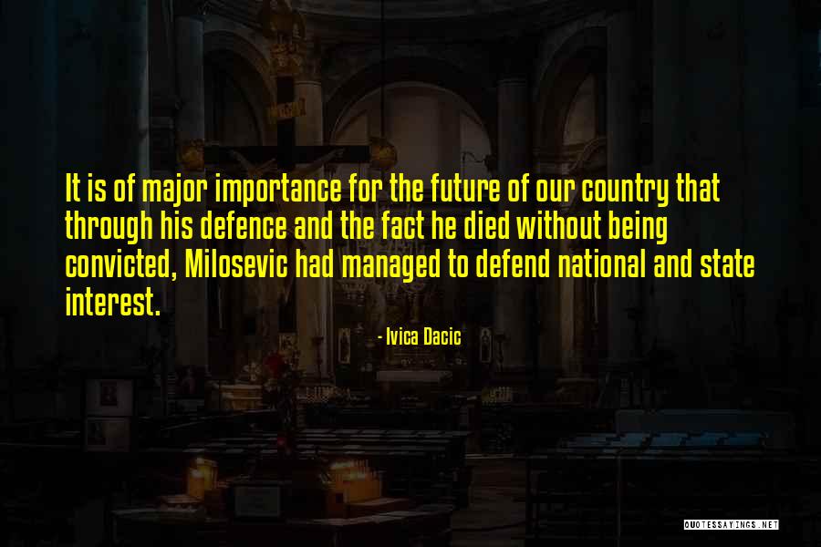 Rubava Je Quotes By Ivica Dacic Rubava Je Quotes By Ivica Dacic