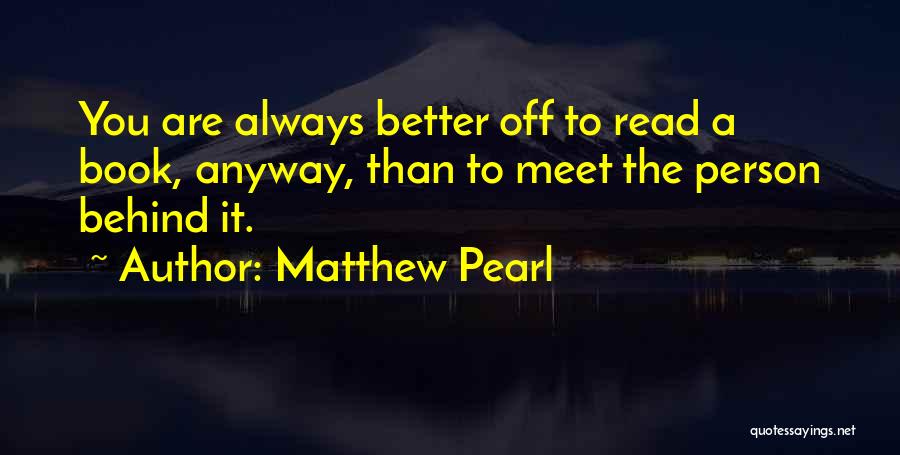 Rubava Je Quotes By Matthew Pearl