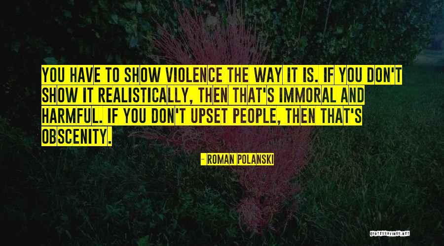 Rubava Mesto Quotes By Roman Polanski Rubava Mesto Quotes By Roman Polanski