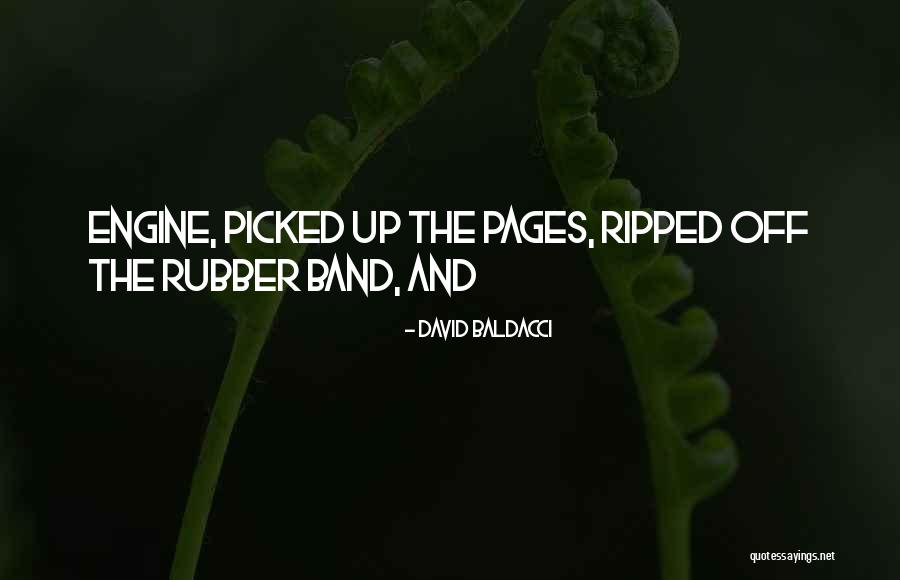 Rubber Band Quotes By David Baldacci