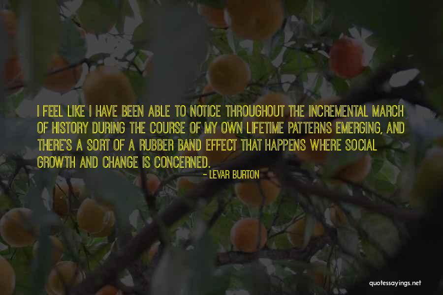 Rubber Band Quotes By LeVar Burton Rubber Band Quotes By LeVar Burton