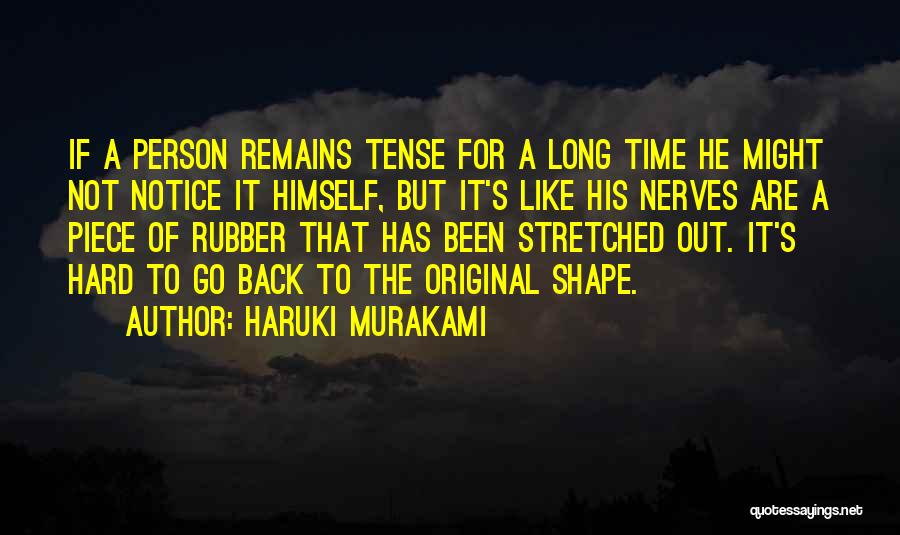 Rubber Quotes By Haruki Murakami