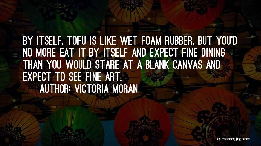 Rubber Quotes By Victoria Moran