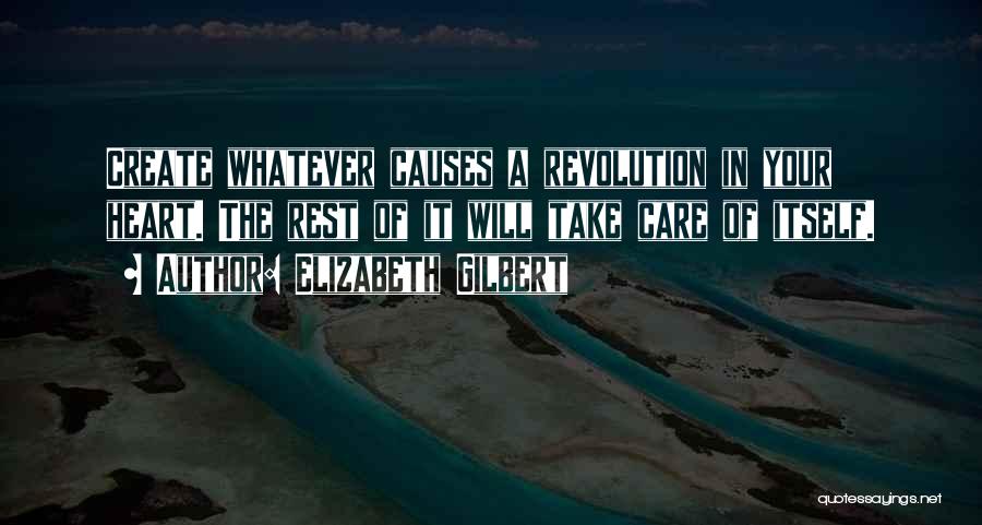 Rubberbandits Quotes By Elizabeth Gilbert