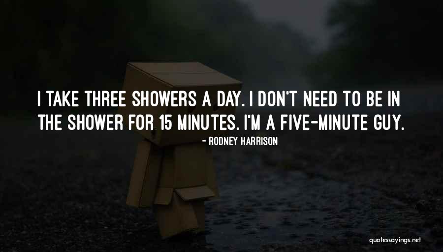 Rubberneckin Quotes By Rodney Harrison Rubberneckin Quotes By Rodney Harrison