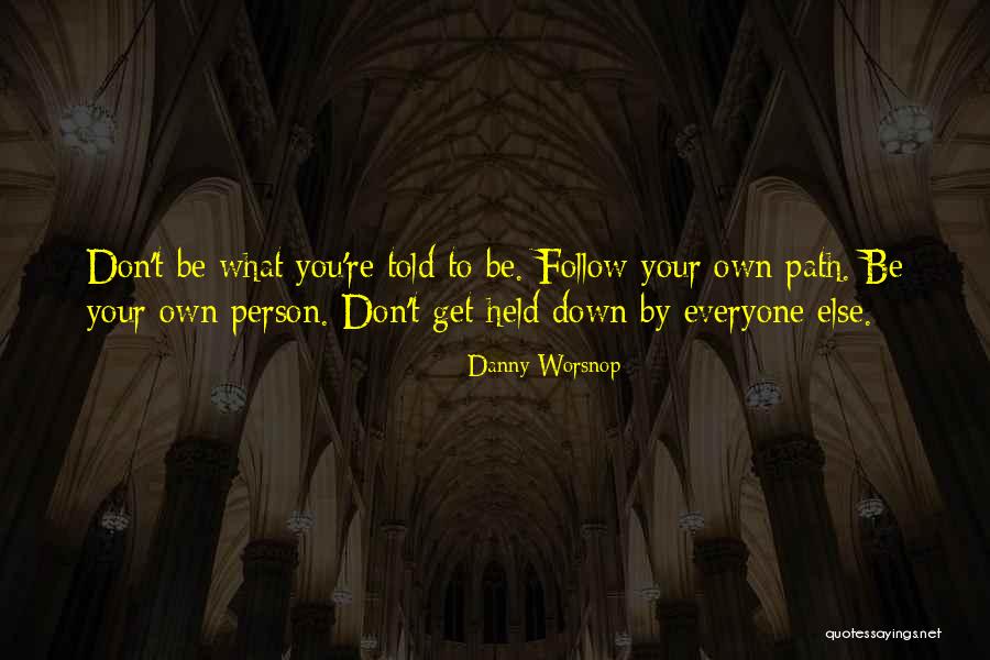 Rubbers Quotes By Danny Worsnop Rubbers Quotes By Danny Worsnop