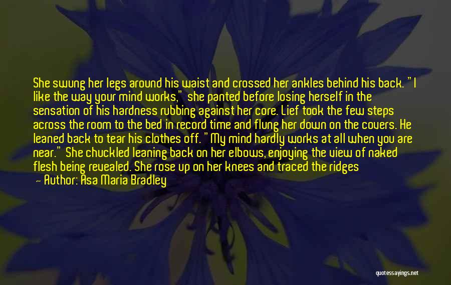 Rubbing Elbows Quotes By Asa Maria Bradley