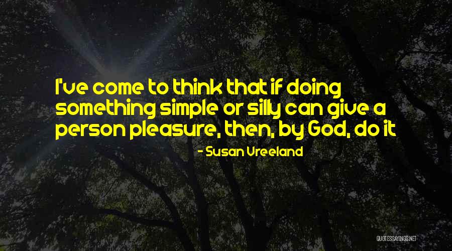 Rubbings Quotes By Susan Vreeland Rubbings Quotes By Susan Vreeland