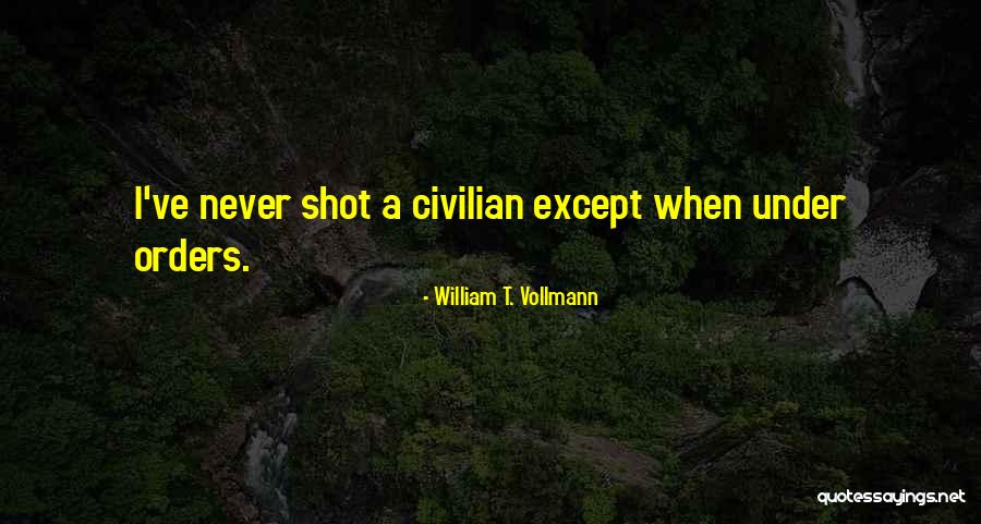 Rubbings Quotes By William T. Vollmann Rubbings Quotes By William T. Vollmann