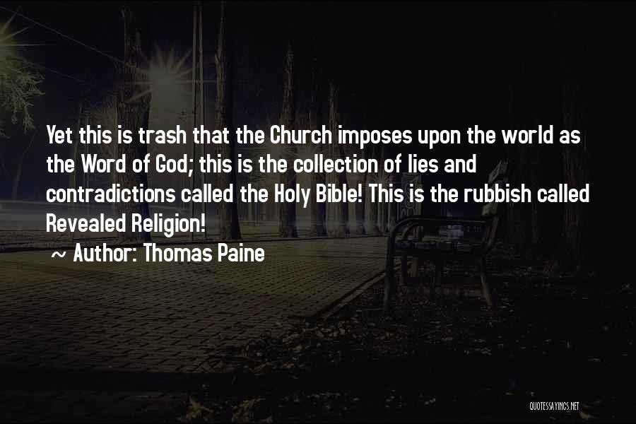 Rubbish Bible Quotes By Thomas Paine