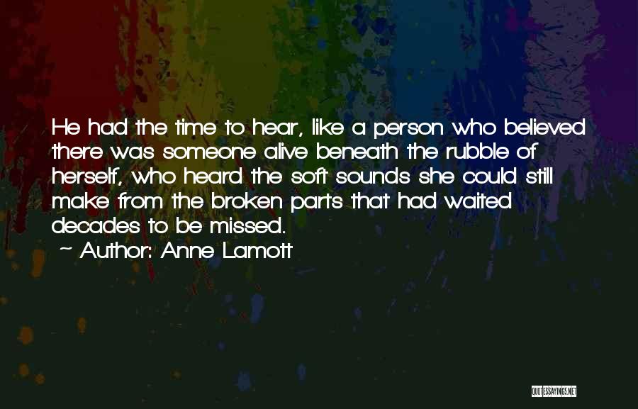 Rubble Quotes By Anne Lamott