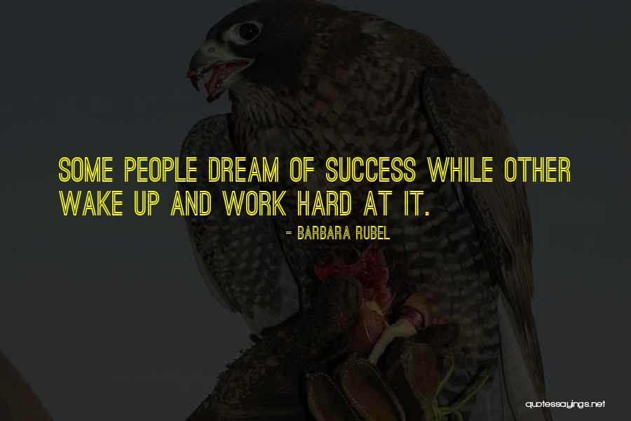 Rubel Quotes By Barbara Rubel Rubel Quotes By Barbara Rubel