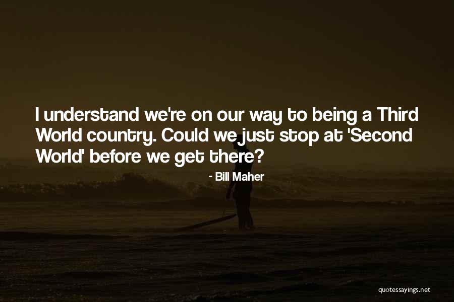 Rubello Boat Quotes By Bill Maher Rubello Boat Quotes By Bill Maher