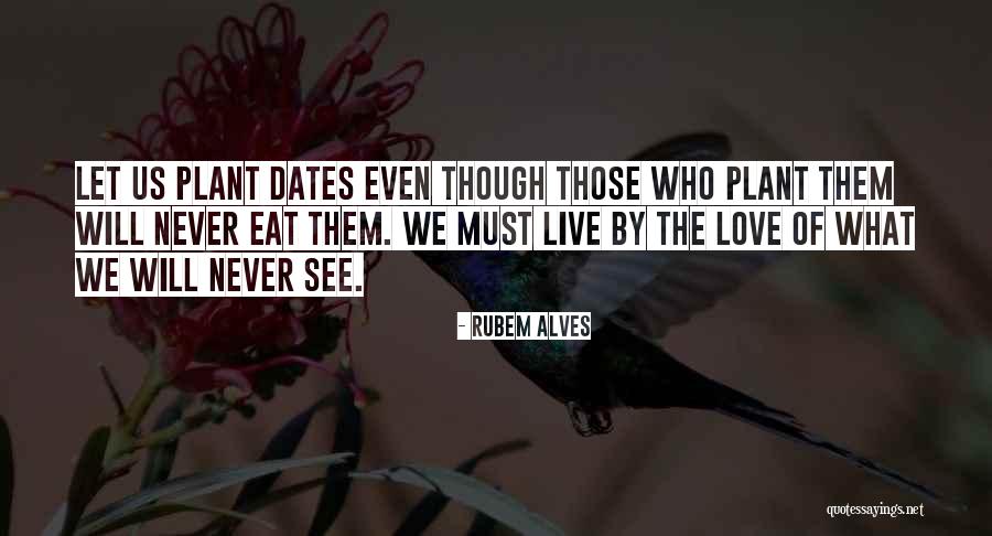 Rubem Quotes By Rubem Alves Rubem Quotes By Rubem Alves