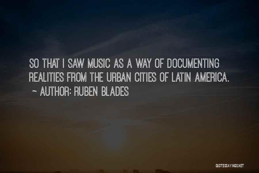 Ruben Blades Quotes 1134560