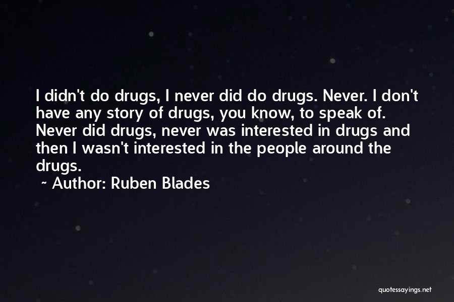 Ruben Blades Quotes 1811036