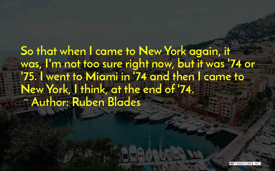 Ruben Blades Quotes 1938151