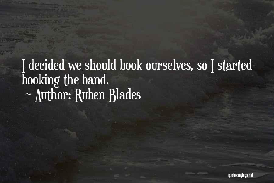 Ruben Blades Quotes 2165970