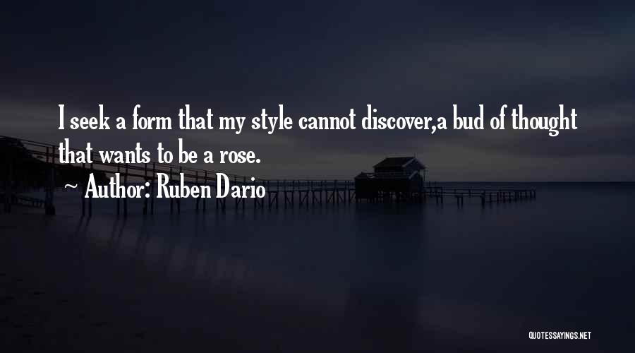 Ruben Dario Quotes 1047990