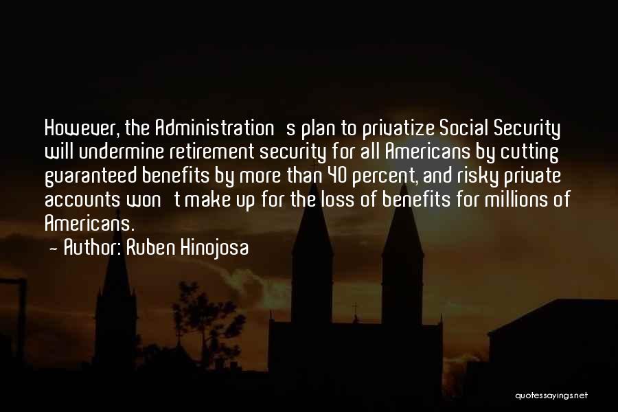 Ruben Hinojosa Quotes 1190622