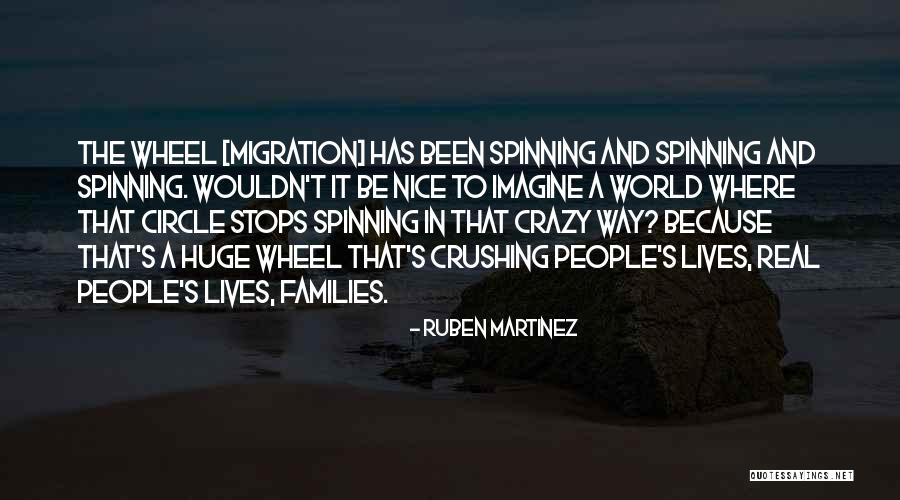 Ruben Martinez Quotes 1340154 Ruben Martinez Quotes 1340154