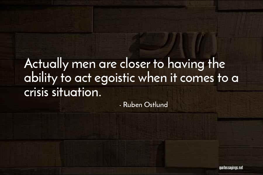 Ruben Ostlund Quotes 1372305