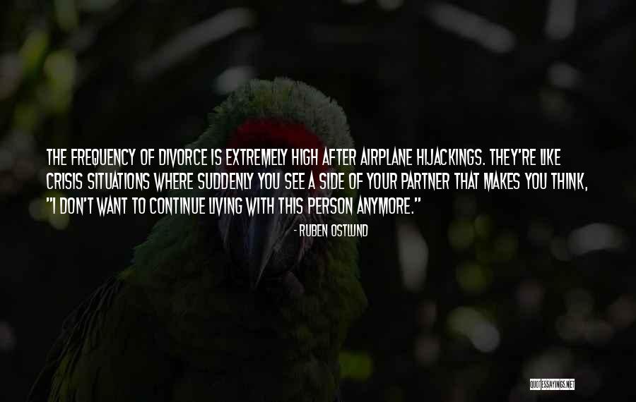 Ruben Ostlund Quotes 1667829 Ruben Ostlund Quotes 1667829