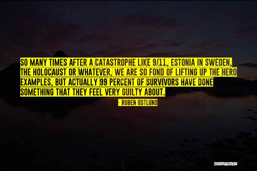 Ruben Ostlund Quotes 371860 Ruben Ostlund Quotes 371860
