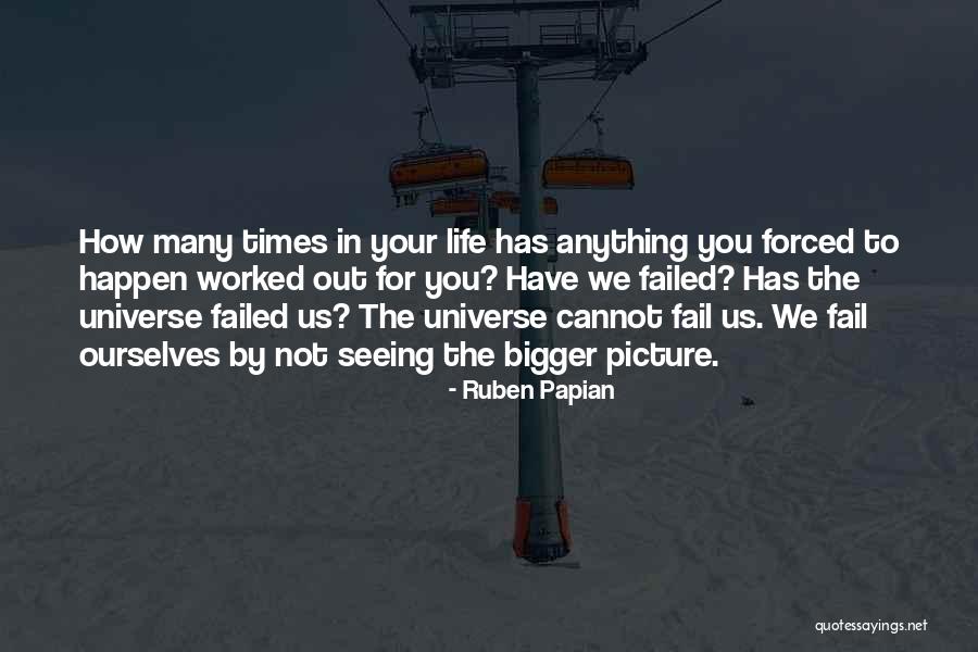 Ruben Papian Quotes 1214742