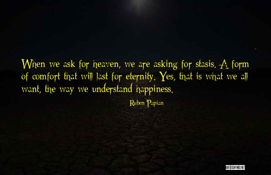 Ruben Papian Quotes 1550395 Ruben Papian Quotes 1550395